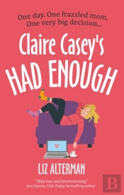 Claire Casey'S Had Enough