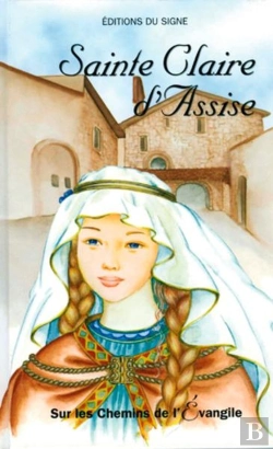 Bertrand.pt - Claire D'Assise-Sur Les Chemins De L'Evangile