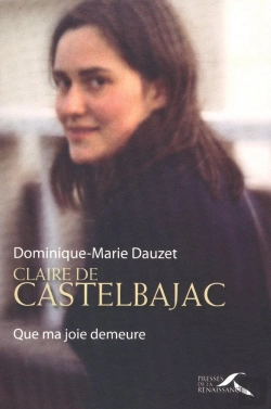 Bertrand.pt - Claire De Castelbajac ; Que Ma Joie Demeure