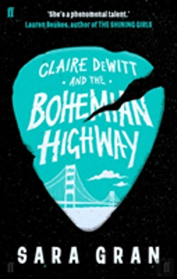 Bertrand.pt - Claire Dewitt And The Bohemian Highway