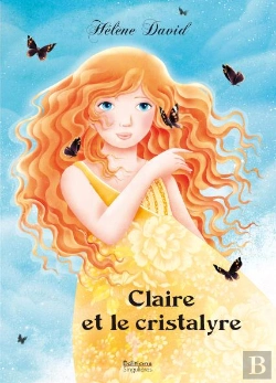 Bertrand.pt - Claire Et Le Cristalyre