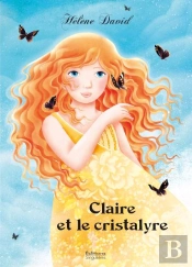 Claire Et Le Cristalyre