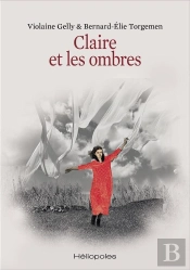 Claire Et Les Ombres