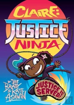 Bertrand.pt - Claire Justice Ninja (Ninja Of Justice)