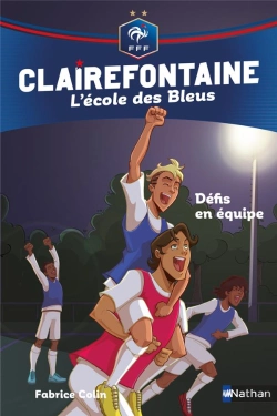 Bertrand.pt - Clairefontaine Ecole Des Bleus Fff 4: Esprit D'Equipe - Vol4