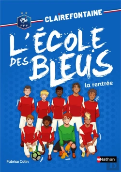 Bertrand.pt - Clairefontaine - L'École Des Bleus T.1 ; La Rentrée