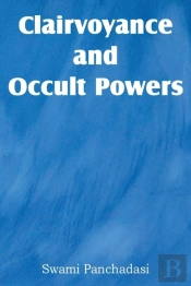 Clairvoyance And Occult Powers