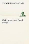 Clairvoyance And Occult Powers