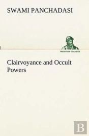 Clairvoyance And Occult Powers