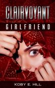 Clairvoyant Girlfriend