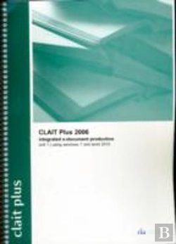Bertrand.pt - Clait Plus 2006 Unit 1 Integrated E-Document Production Using Windows 7 And Word 2010