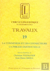 Claix N.19 ; La Connexion Et Les Connecteurs. La Phrase Existentielle