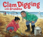 Clam Digging With Grandma