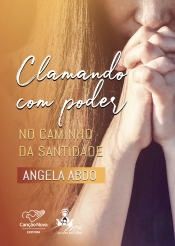 Clamando Com Poder