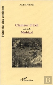 Clameur D'Exil ; Madrigal