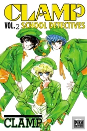 Clamp School Detectives T.2