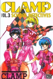 Clamp School Detectives T.3