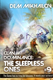 Clan Dominance: The Sleepless Ones  Book