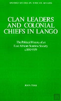 Bertrand.pt - Clan Leaders And Colonial Chiefs In Lango