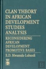 Clan Theory In African Development Studies Analysis