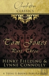 Clandestine Classics: Tom Jones Part Three