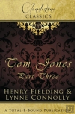Bertrand.pt - Clandestine Classics: Tom Jones Part Three