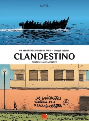 Clandestino : Clandestino - 2eme Édition Augmentée