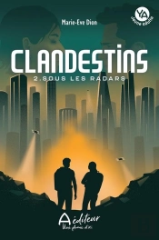 Clandestins V 02 Sous Les Radars
