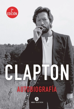 Bertrand.pt - Clapton. Autobiografía