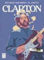 Clapton (La Novela Grafica Del Rock)