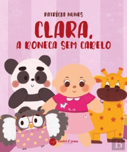 Bertrand.pt - Clara, a Boneca Sem Cabelo