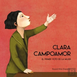 Bertrand.pt - Clara Campoamor. El Primer Voto De La Mujer