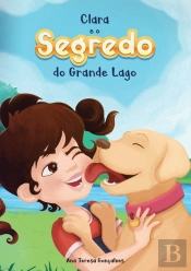 Clara e o Segredo do Grande Lago