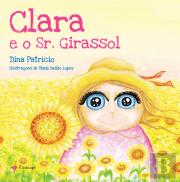 Clara e o Sr. Girassol