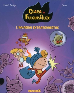 Bertrand.pt - Clara Et Alex - Tome 3 L'Invasion Extraterrestre
