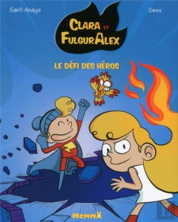 Bertrand.pt - Clara Et Alex - Tome 4 Le Chasseur De Super-Heros