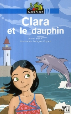 Bertrand.pt - Clara Et Le Dauphin