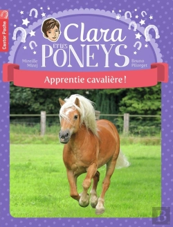 Bertrand.pt - Clara Et Les Poneys Tome 1 ; Apprentie Cavalière