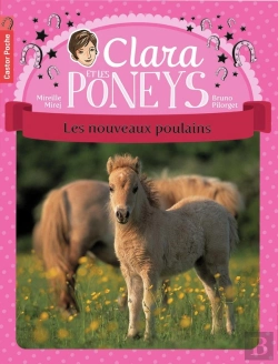 Bertrand.pt - Clara Et Les Poneys Tome 2 ; Les Nouveaux Poulains