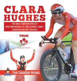 Bertrand.pt - Clara Hughes - The Only Canadian Athlete Who Won Medals At Two Olympic Games - Canadian History For Kids - True Canadian Heroes
