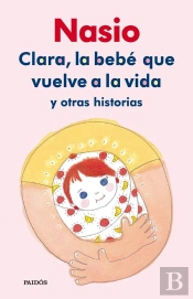 Clara, La Bebé Que Volvió A Vivir