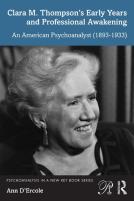 Clara M. Thompsonâ€™S Early Years And Professional Awakening