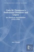 Clara M. Thompsonâ€™S Professional Evolution And Legacy