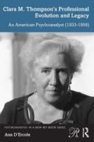 Clara M. Thompsonâ€™S Professional Evolution And Legacy