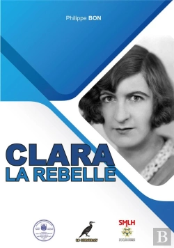 Bertrand.pt - Clara Malraux, La Rebelle : Le Quercy Autrefois