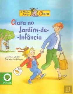 Bertrand.pt - Clara no Jardim de Infância