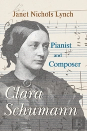 Clara Schumann, Pianist And Composer