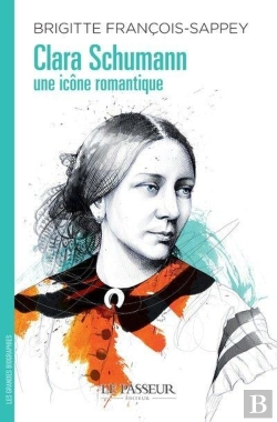 Bertrand.pt - Clara Schumann, Une Icône Romantique
