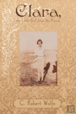 Bertrand.pt - Clara, The Little Girl From The Prairie