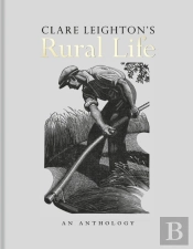 Clare Leighton'S Rural Life